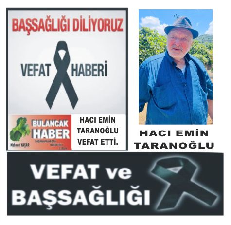 HACI EMİN TARANOĞLU HAKK’A YÜRÜDÜ