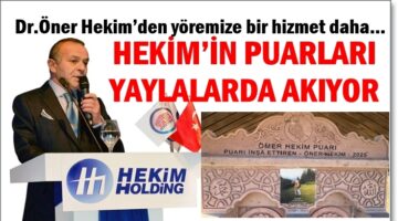 DR.ÖNER HEKİM’DEN YÖREMİZE BİR HİZMET DAHA