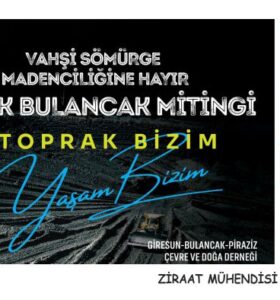 KUTSİ YAŞAR: “TOPRAK BİZİM, YAŞAM BİZİM”