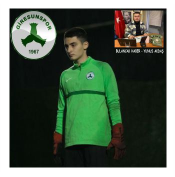 GİRESUNLU GENÇ FİLE BEKÇİSİNE SÜPER LİG KANCASI!