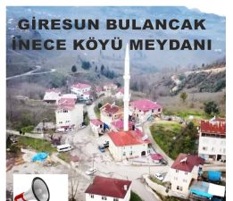 İNECE’DE MADEN TOPLANTISI ERTELENDİ