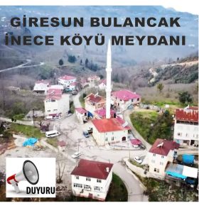 İNECE’DE MADEN TOPLANTISI ERTELENDİ