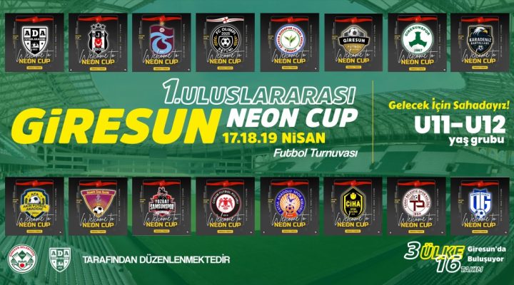 GİRESUN’DA TARİH YAZILACAK: ULUSLARARASI NEON CUP BAŞLIYOR