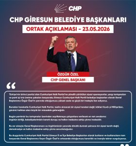 CUMHURİYET HALK PARTİ’Lİ GİRESUN BELEDİYE BAŞKANLARINDAN ORTAK AÇIKLAMA