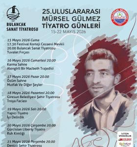 25. ULUSLARARASI MÜRSEL GÜLMEZ TİYATRO GÜNLERİ İÇİN GERİ SAYIM BAŞLADI.