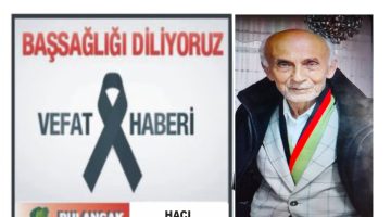 HACI AHMET AĞDERE’NİN VEFAT ETTİ.