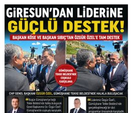 GÜMÜŞHANE’DE BİRLİK FOTOĞRAFI: CHP’Lİ BAŞKANLAR ÖZGÜR ÖZEL’İN YANINDA
