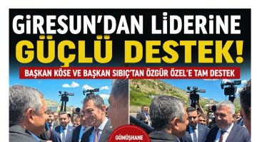 GÜMÜŞHANE’DE BİRLİK FOTOĞRAFI: CHP’Lİ BAŞKANLAR ÖZGÜR ÖZEL’İN YANINDA