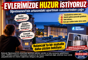EVLERİMİZDE HUZUR İSTİYORUZ