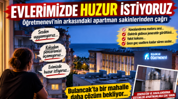 EVLERİMİZDE HUZUR İSTİYORUZ