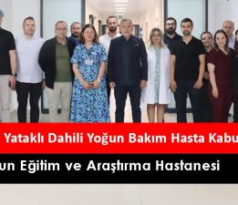 GİRESUN EĞİTİM VE ARAŞTIRMA HASTANESİ’NDE SAĞLIKTA ÖNEMLİ YATIRIM