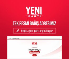 YENİ PARTİ’DEN SAHTE BAĞIŞ UYARISI
