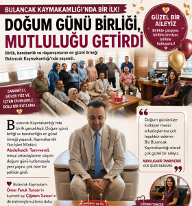 BULANCAK KAYMAKAMLIĞI’NDA BİR İLK! DOĞUM GÜNÜ BİRLİĞİ, MUTLULUĞU BÜYÜTTÜ
