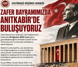 ZAFER BAYRAMI’NDA ANITKABİR’DE BULUŞUYORUZ