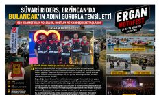 SÜVARİ RIDERS, ERZİNCAN’DA BULANCAK’IN ADINI DUYURDU
