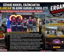 SÜVARİ RIDERS, ERZİNCAN’DA BULANCAK’IN ADINI DUYURDU