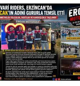 SÜVARİ RIDERS, ERZİNCAN’DA BULANCAK’IN ADINI DUYURDU