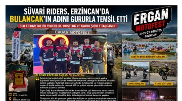 SÜVARİ RIDERS, ERZİNCAN’DA BULANCAK’IN ADINI DUYURDU