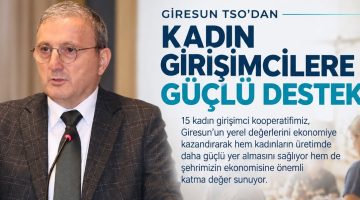 GİRESUN’DA KADIN GİRİŞİMCİLİĞİ İÇİN YENİ DÖNEM HEDEFİ