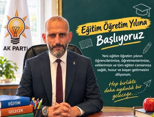 ÖMER DİK’TEN YENİ EĞİTİM-ÖĞRETİM YILI MESAJI