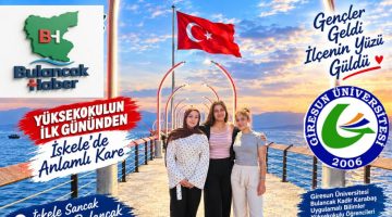 BULANCAK BUGÜN BİR BAŞKA GÜZELDİ: GENÇLER GELDİ, İLÇENİN YÜZÜ GÜLDÜ