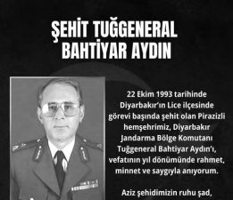 PİRAZİZLİ ŞEHİT TUĞGENERAL BAHTİYAR AYDIN, ŞEHADETİNİN YIL DÖNÜMÜNDE ANILDI