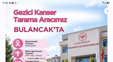 MOBİL KANSER TARAMA ARACI BULANCAK’TA! TARAMALAR ÜCRETSİZ