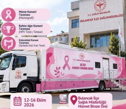 MOBİL KANSER TARAMA ARACI BULANCAK’TA! TARAMALAR ÜCRETSİZ